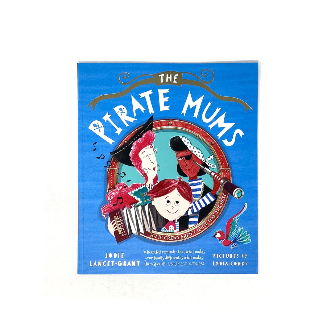 The Pirate Mums by Jodie Lancet-Grant