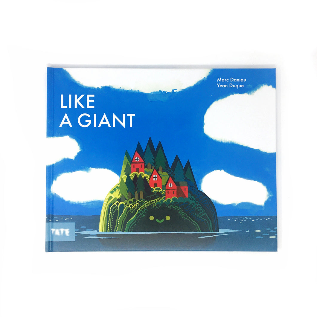 Like A Giant by Marc Daniau