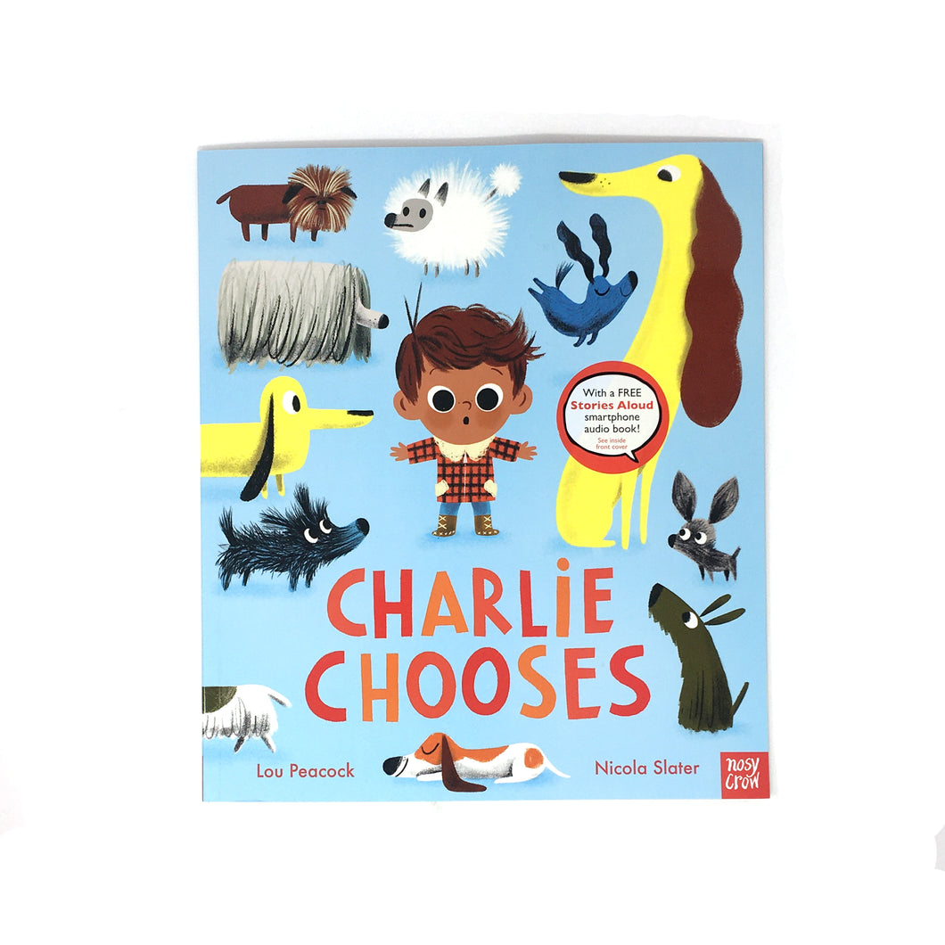 Charlie Chooses by Lou Peacock