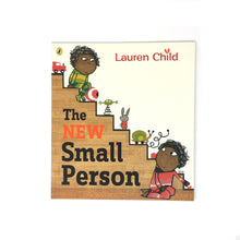Load image into Gallery viewer, The New Small Person by Lauren Child
